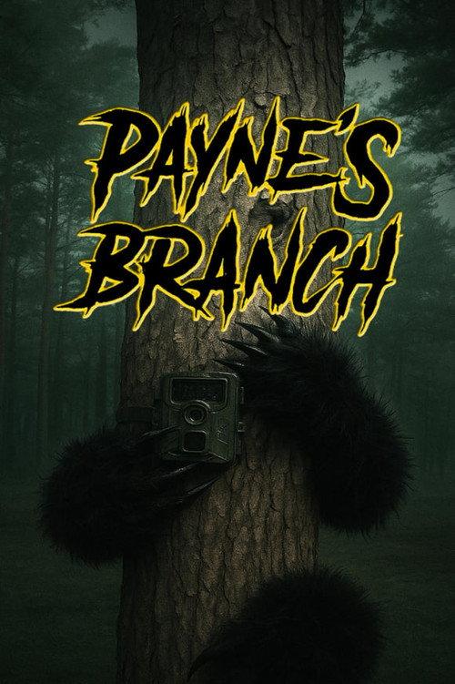 Payne's Branch 2025 official movie poster