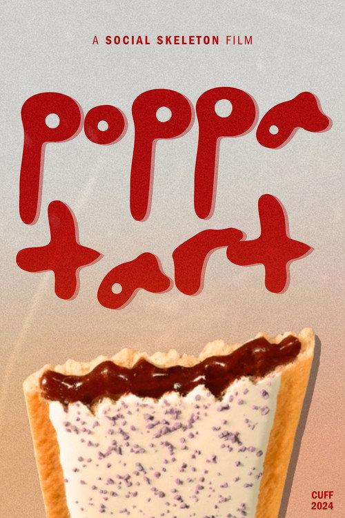 PoppaTart 2024 official movie poster