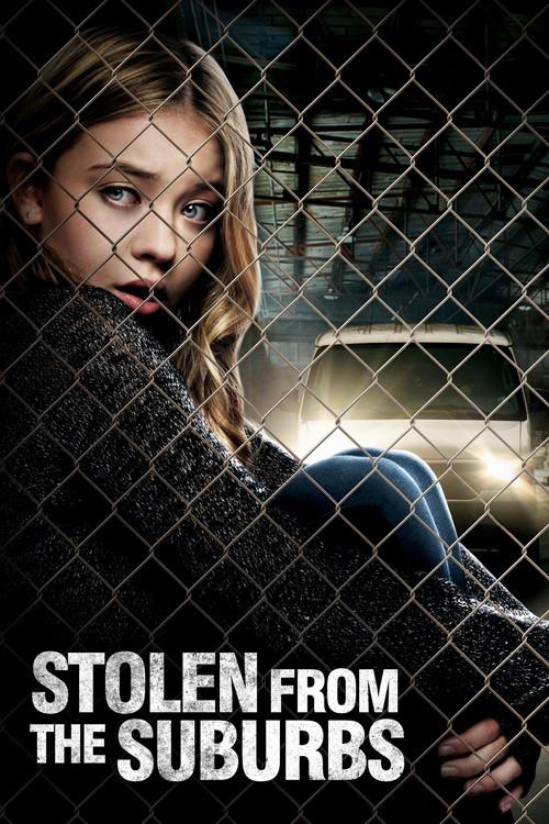 Stolen from the Suburbs 2015 official movie poster