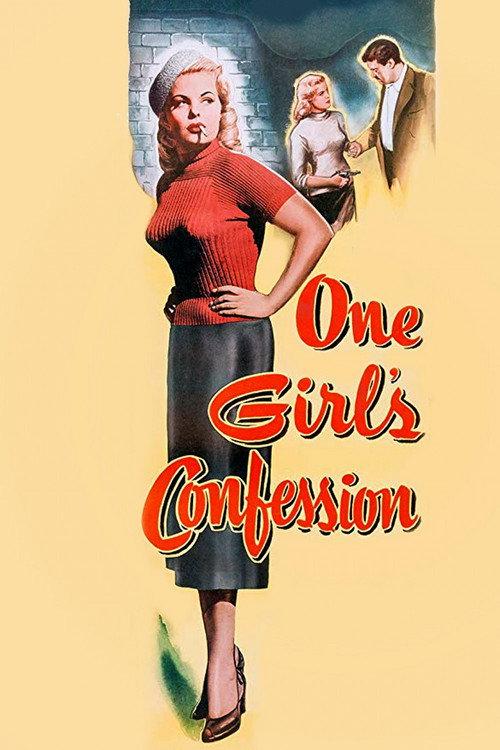 One Girl's Confession 1953 official movie poster