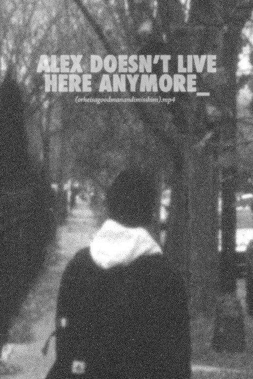 AlexDoesn'tLiveHere_(orheisagoodmanandimisshim).mp4 2021 official movie poster