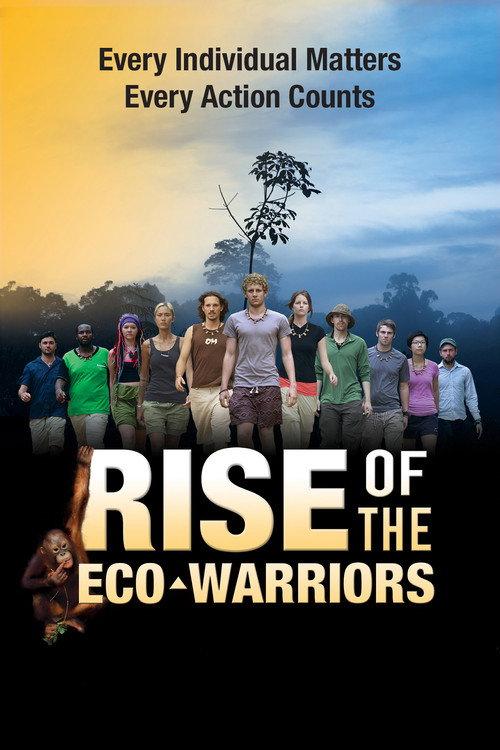 Rise of the Eco-Warriors 2014 official movie poster