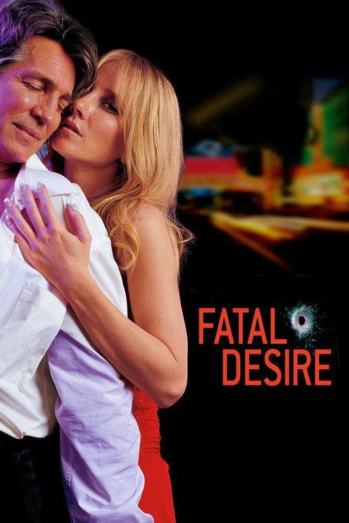 Fatal Desire 2006 official movie poster