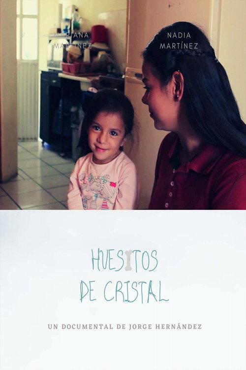Huesitos De Cristal 2019 official movie poster