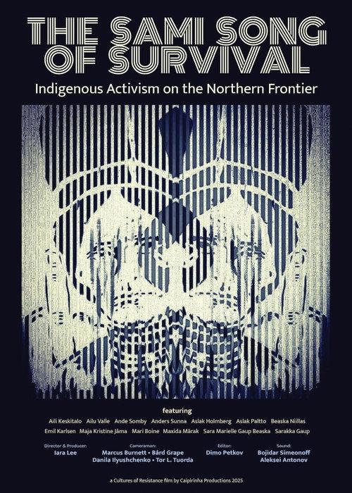 The Sami Song of Survival: Indigenous Activism on the Northern Frontier 2025 official movie poster