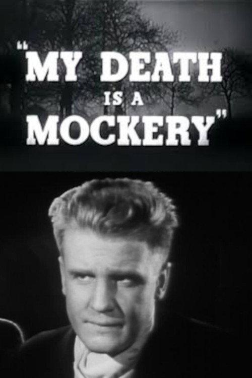 My Death Is a Mockery 1952 official movie poster