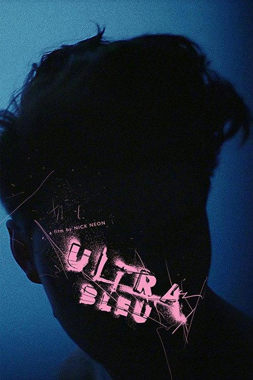 Ultra Bleu 2016 official movie poster