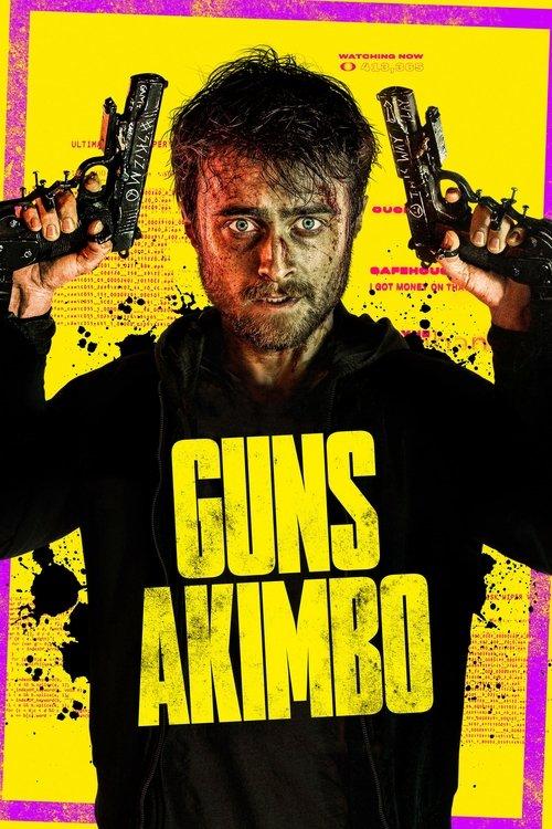 Guns Akimbo 2020 official movie poster