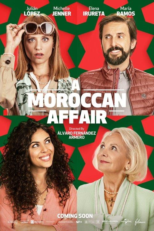 A Moroccan Affair 2023 official movie poster
