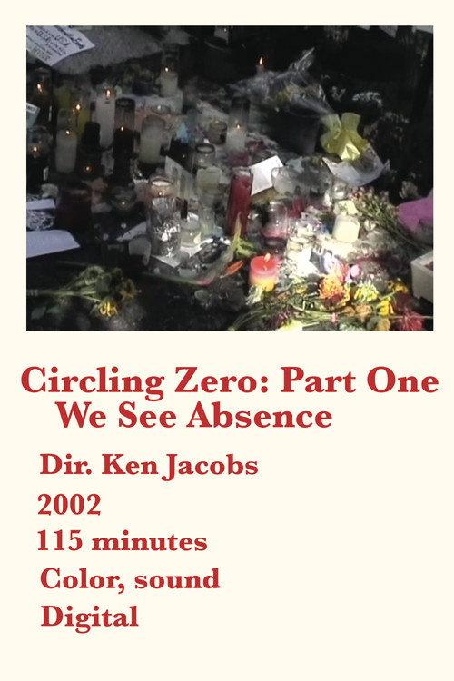 Circling Zero: Part One, We See Absence 2002 official movie poster