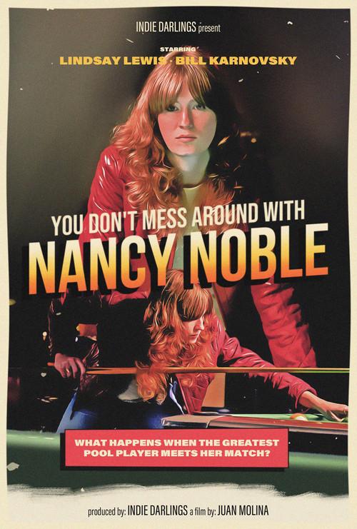 You Don't Mess Around With Nancy Noble 2023 official movie poster