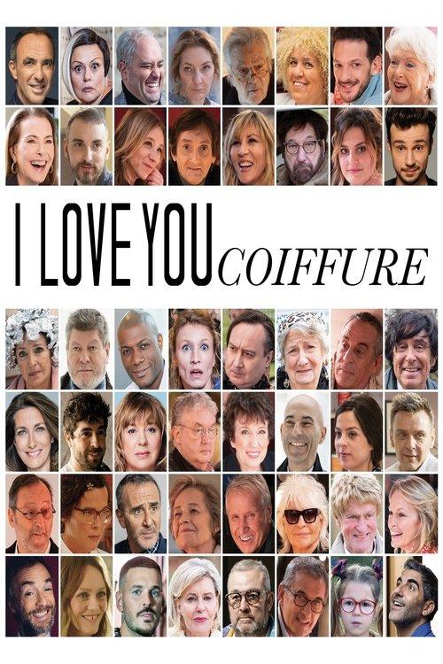 I Love You Coiffure 2020 official movie poster
