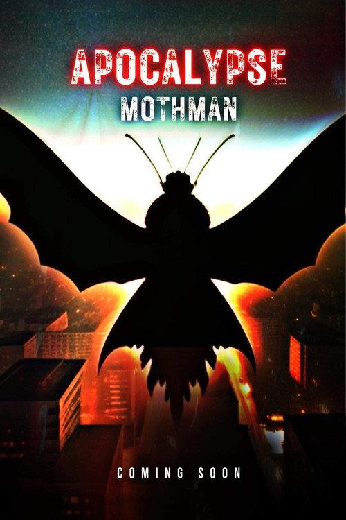 Apocalypse Mothman official movie poster