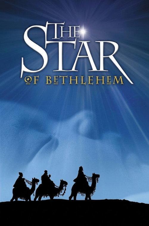 The Star of Bethlehem 2007 official movie poster