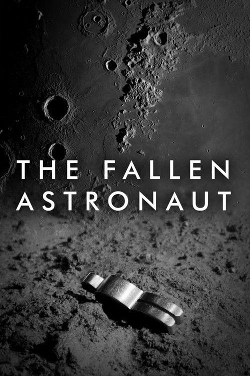 The Fallen Astronaut 2020 official movie poster