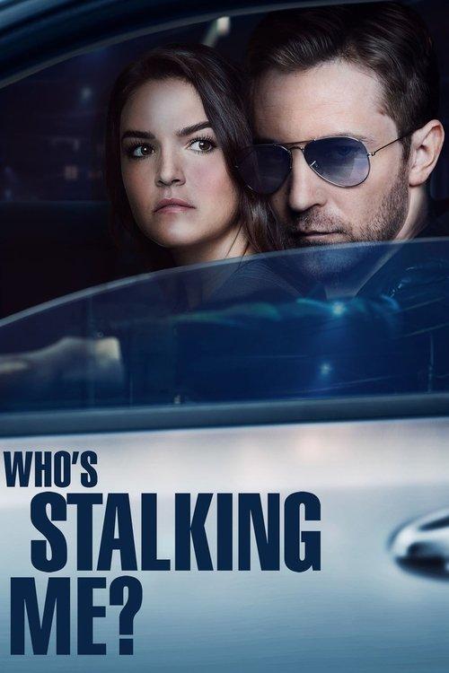 Who's Stalking Me? 2019 official movie poster