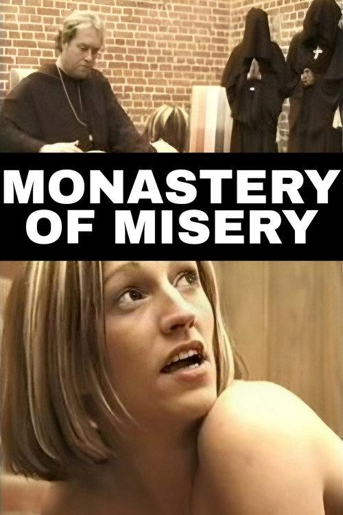 Monastery Of Misery 2002 official movie poster