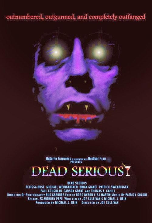 Dead Serious 2005 official movie poster