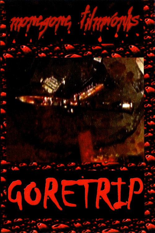 Goretrip 2005 official movie poster