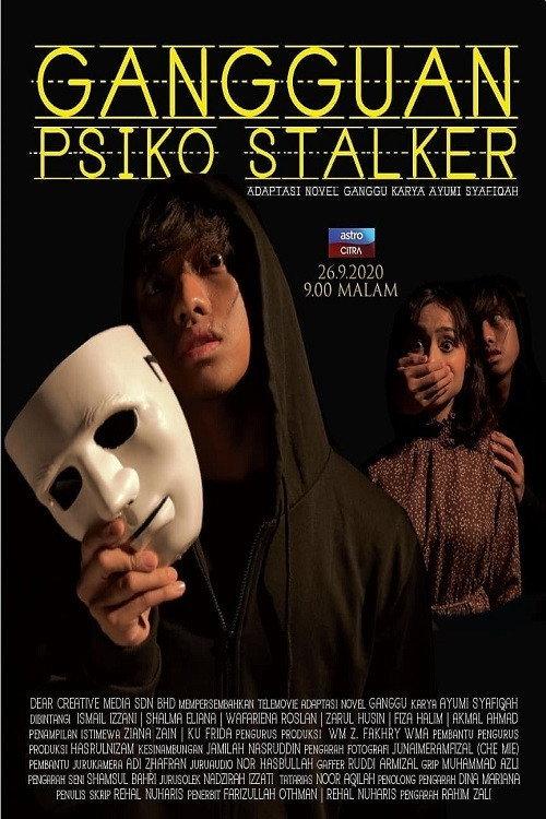 Gangguan Psiko Stalker 2020 official movie poster