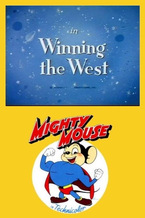 Winning the West 1946 official movie poster