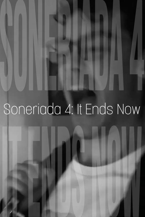 Soneriada 4: It Ends Now 2025 official movie poster