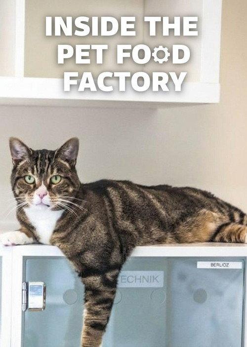 Inside the Pet Food Factory 2019 official movie poster