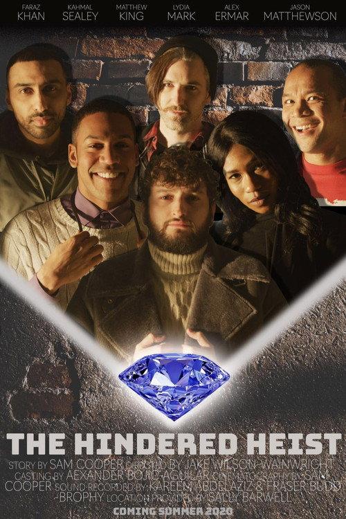 The Hindered Heist 2020 official movie poster