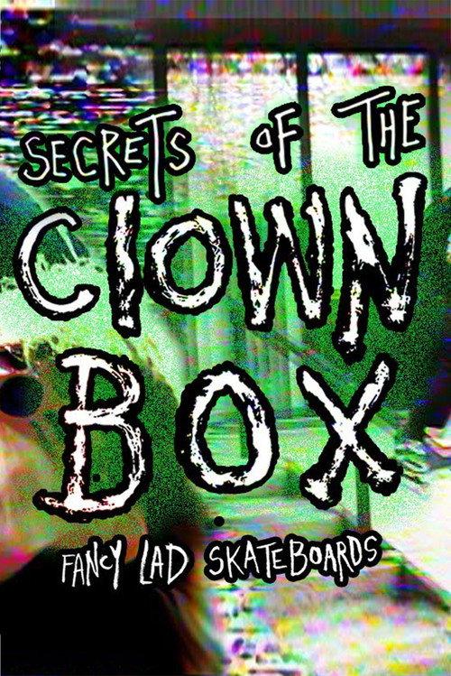 Fancy Lad's "Secrets of the Clown Box" 2020 official movie poster