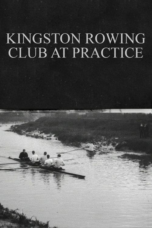 Kingston Rowing Club at Practice 1902 official movie poster