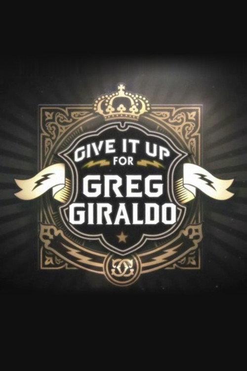 Give It Up for Greg Giraldo 2011 official movie poster