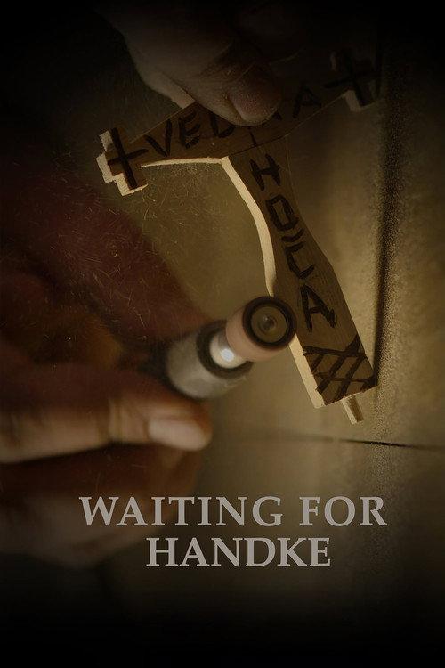 Waiting for Handke 2021 official movie poster