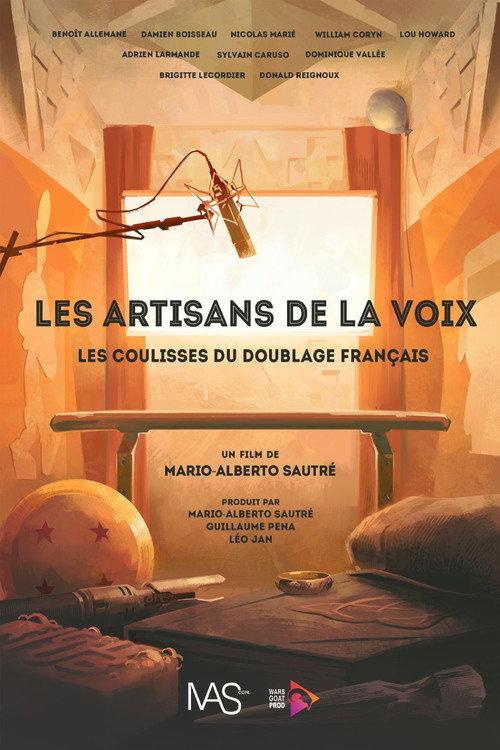 Les artisans de la voix : Les coulisses du doublage français 2022 official movie poster