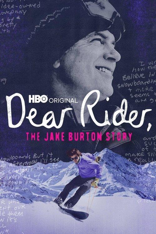 Dear Rider: The Jake Burton Story 2021 official movie poster