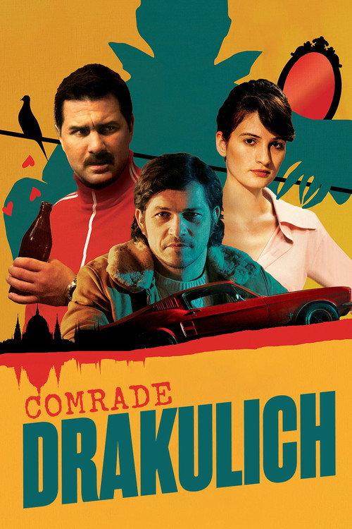 Comrade Drakulich 2019 official movie poster