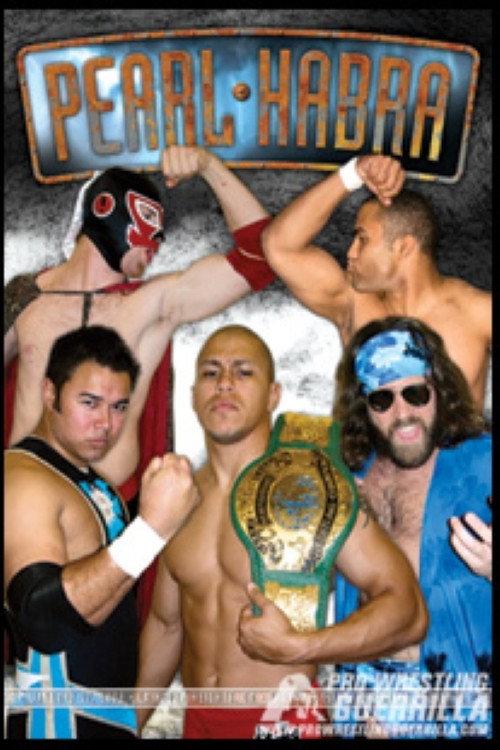 PWG: Pearl Habra 2008 official movie poster