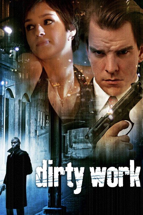 Dirty Work 2006 official movie poster
