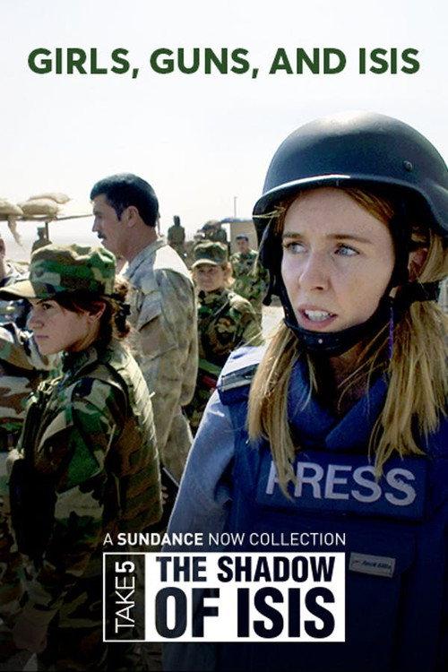 Stacey on the Front Line: Girls, Guns and Isis 2017 official movie poster