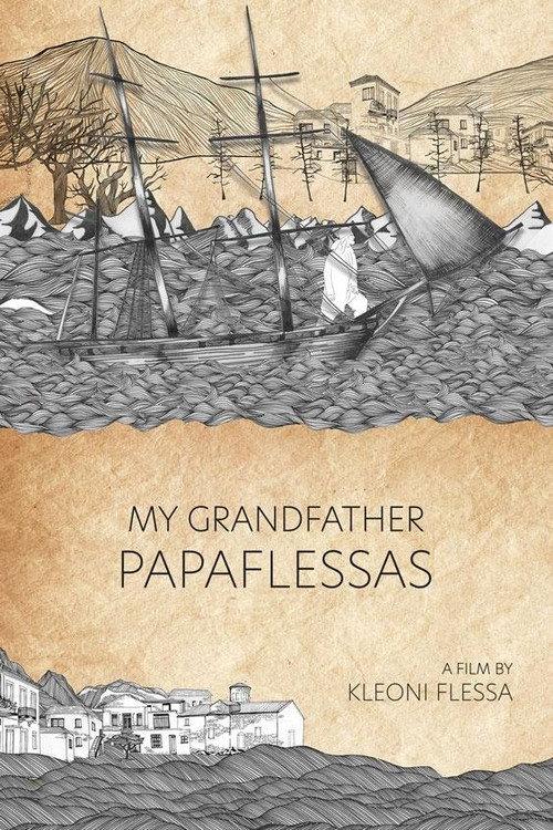 My Grandfather Papaflessas 2022 official movie poster