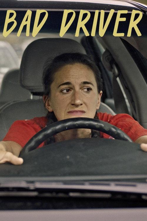 Bad Driver 2024 official movie poster