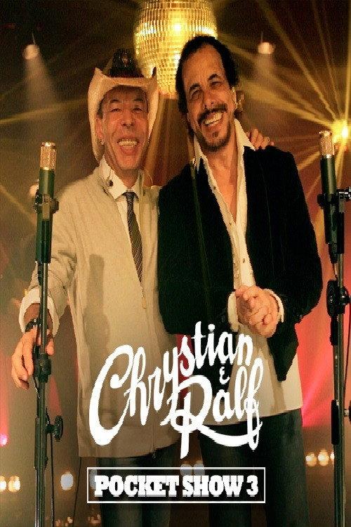 Chrystian & Ralf - Pocket Show 3 2017 official movie poster