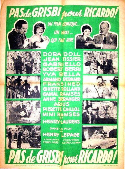 Pas de grisbi pour Ricardo 1957 official movie poster