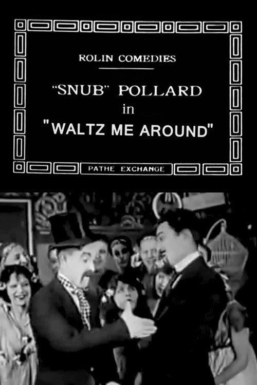 Waltz Me Around 1920 official movie poster
