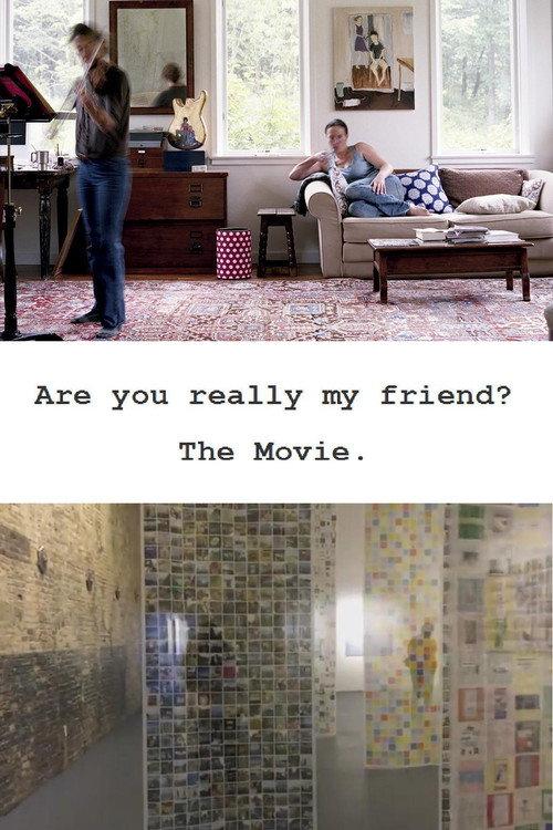 Are You Really My Friend? 2017 official movie poster