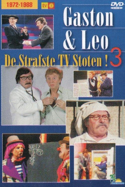 Gaston & Leo - De Strafste Tv Stoten - Deel 3 2008 official movie poster