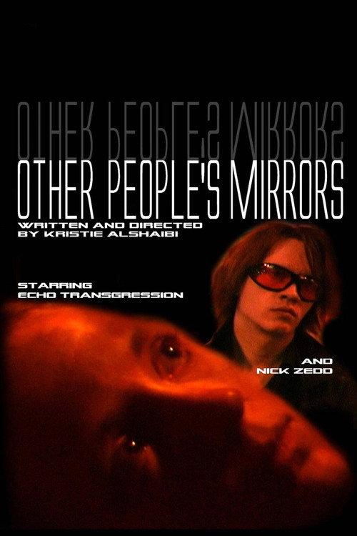 Other People's Mirrors 2004 official movie poster