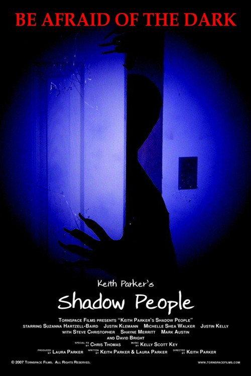 Keith Parker's Shadow People 2008 official movie poster