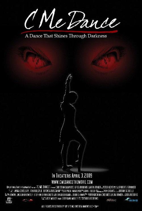 C Me Dance 2009 official movie poster