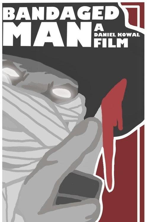 Bandaged Man 2024 official movie poster