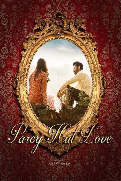 Parey Hut Love 2019 official movie poster